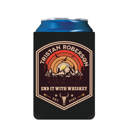 TR End It With Whiskey Koozie