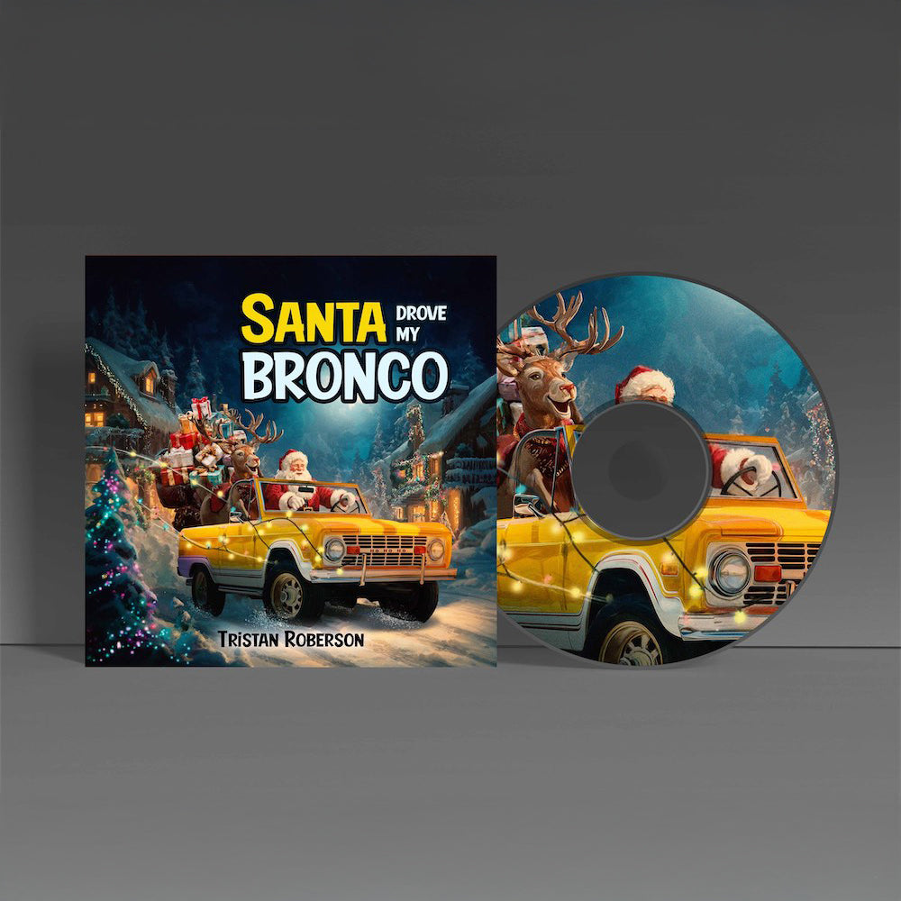Santa Drove My Bronco - Single CD