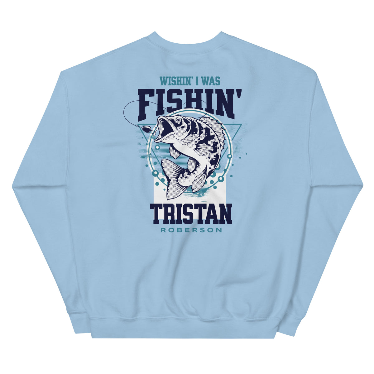 TR Wishin Fishin Sweatshirt