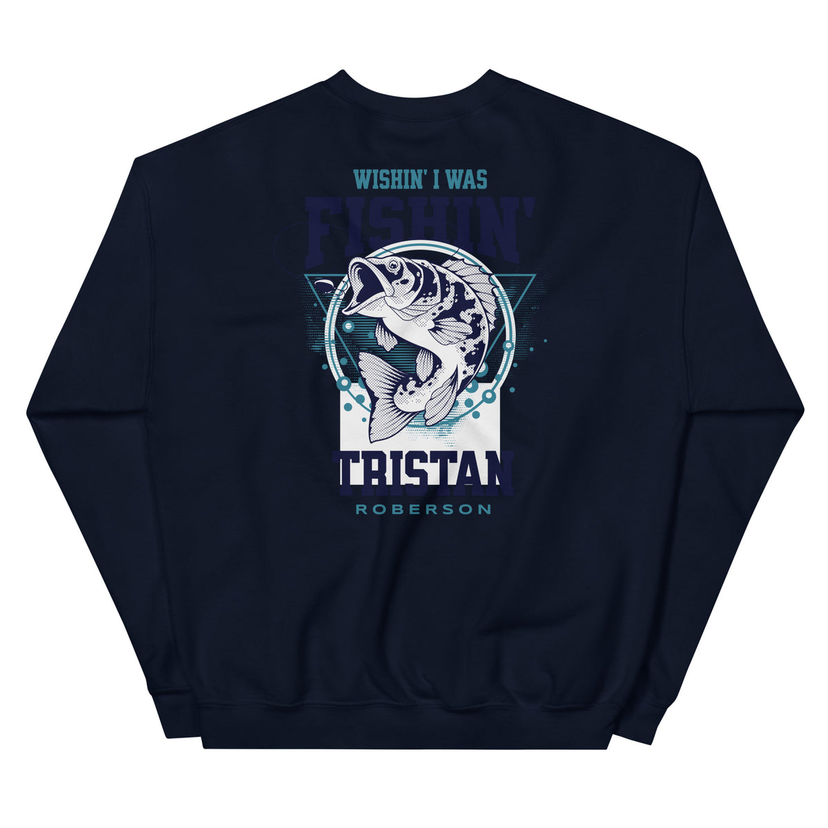 TR Wishin Fishin Sweatshirt